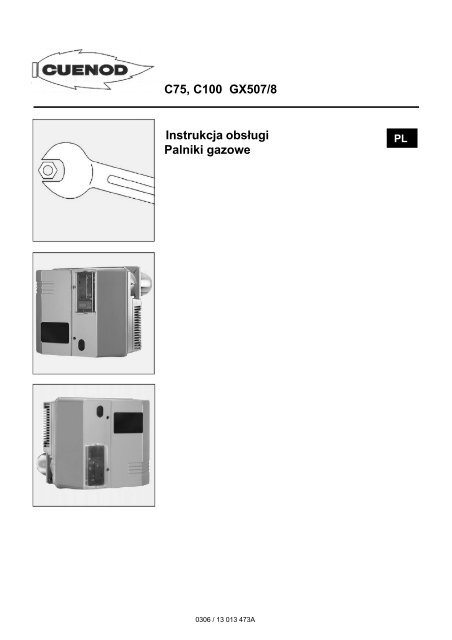 Instrukcja obs³ugi Palniki gazowe C75, C100 GX507/8