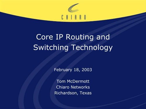 Core IP Routing and Switching Technology - Cvt-dallas.org