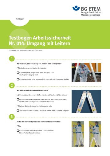 Testbogen Arbeitssicherheit Nr. 014: Umgang mit ... - Die BG ETEM