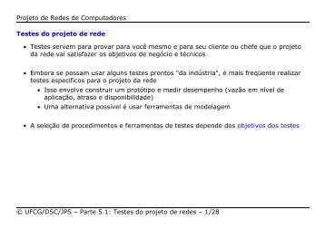 Testes do projeto de redes - Departamento de Sistemas e ...