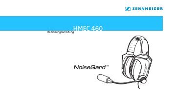 Das Headset HMEC 460 - Sennheiser