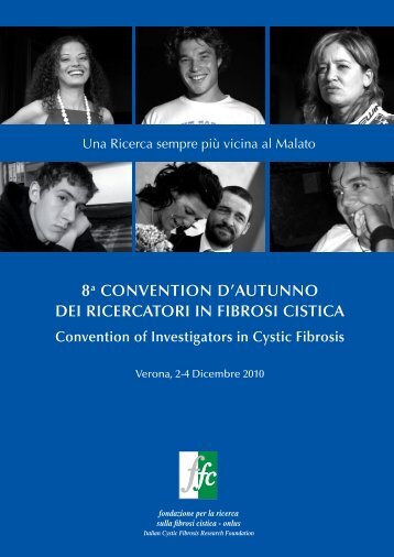 brochure VIII convention d'autunno - Fondazione Ricerca Fibrosi ...