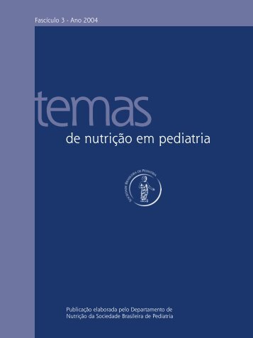 de nutriÃ§Ã£o em pediatria - Sociedade Brasileira de Pediatria