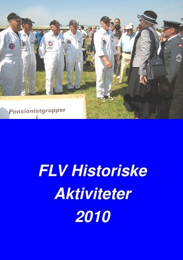 FLYHIS Aarsskrift 2010 - FlyvevÃ¥bnets Historiske Samling