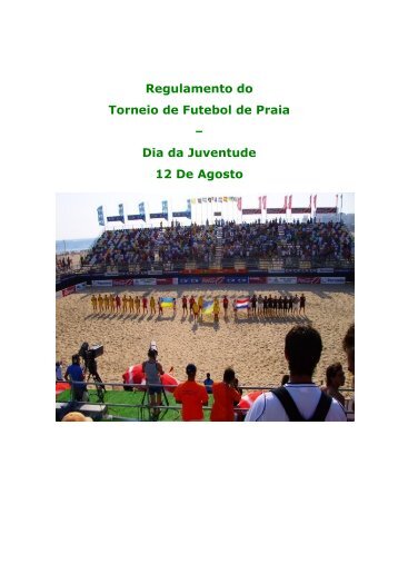 Regulamento do Torneio de Futebol de Praia Ã¢Â€Â“ Dia da Juventude ...