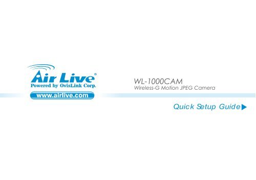 DRIVER FOR AIRLIVE WL-1000CAM DRIVER UPDATE: AIRLIVE WL-1000CAM