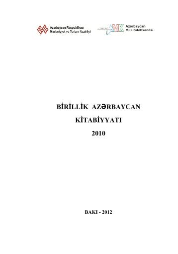 Birillik AzÉrbaycan KitabiyyatÄ± â 2010 - AzÉrbaycan Milli KitabxanasÄ±