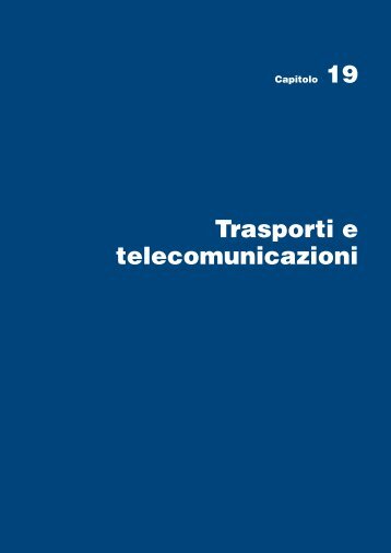 Annuario statistico italiano 2012: Trasporti e telecomunicazioni - 18.12
