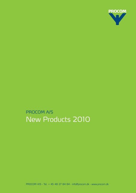 PROCOM A/S New Products 2010 - Nkt-rf.ru