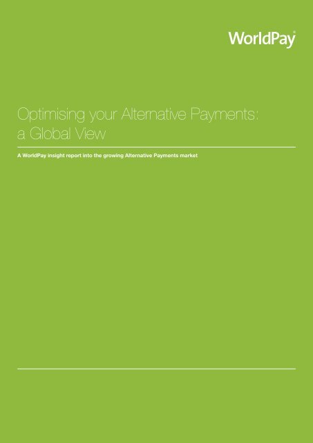 Worldpay Alternative Payments Report