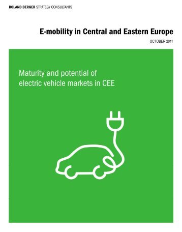 E-mobility in Central and Eastern Europe E mobility ... - Roland Berger