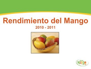 Informe Sobre los Hitos de Rendimiento del Mango para 2011