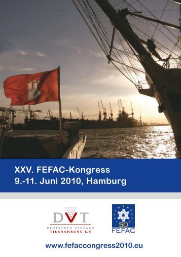 XXV. FEFAC-Kongress 9.-11. Juni 2010, Hamburg - Dr. Eckel