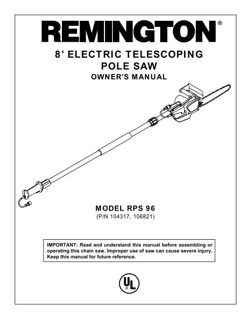 8 ELECTRIC TELESCOPING POLE SAW Remington Chainsaws and