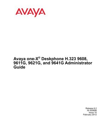 Avaya one-X Deskphone H.323 9608, 9611G ... - Avaya Support