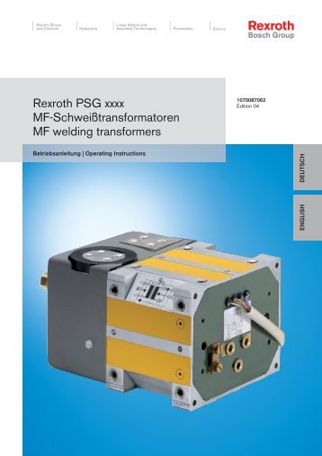 Rexroth PSG xxxx MF-SchweiÃtransformatoren MF ... - Bosch Rexroth