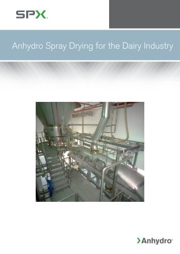 Anhydro Spray Drying for the Dairy Industry - Buyers Guide - Dairy ...