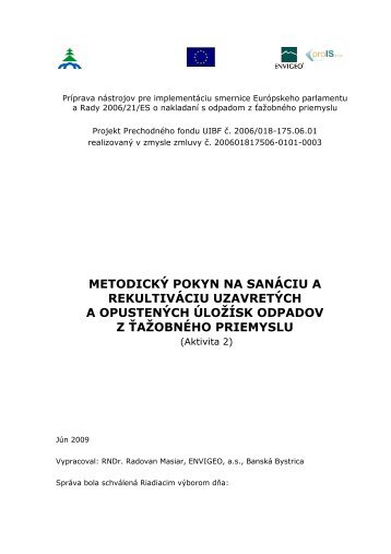 MetodickÃ½ pokyn na sanÃ¡ciu a rekultivÃ¡ciu uzavretÃ½ch a opustenÃ½ch ...