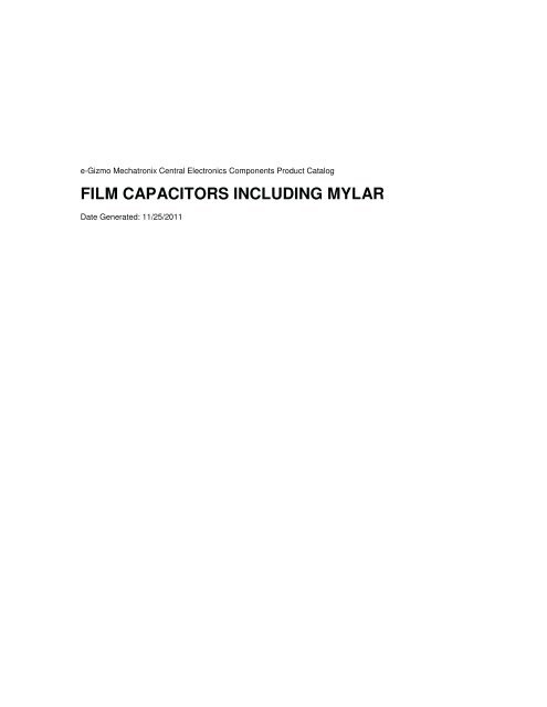 Film & Mylar Capacitors(pdf) - E-Gizmo