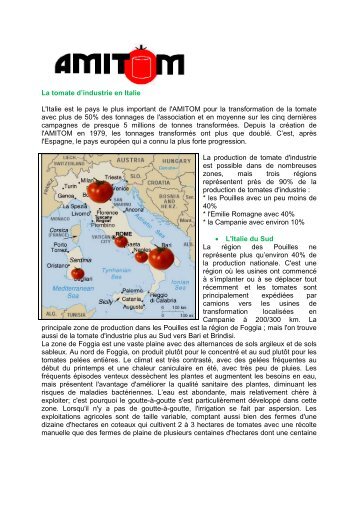 La tomate d'industrie en Italie L'Italie est le pays le plus important de ...
