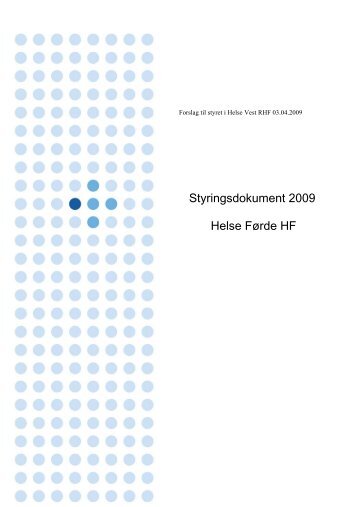 Sak 02309 B - Vedlegg 1 - Helse Vest