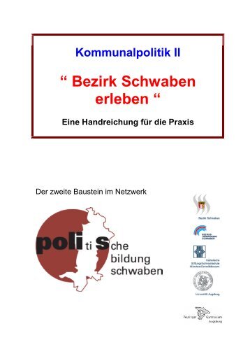 Baustein 2: Bezirk Schwaben erleben - Politische Bildung Schwaben