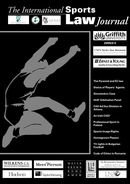 The International Sports Law Journal 2005, No. 3-4 - Asser Institute