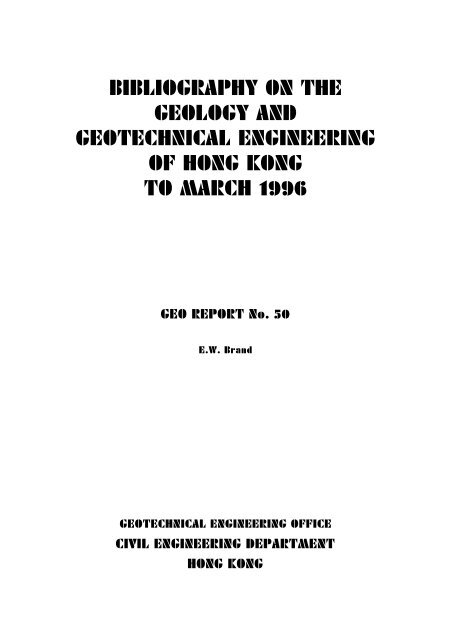 Bibliography On The Geology And Geotechnical Engineering Of Hong