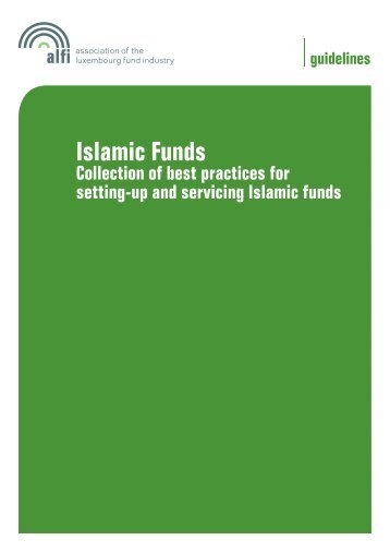 Islamic Funds - Collection of best practices for setting-up and ... - Alfi