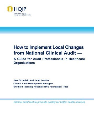 How to Implement Local Changes from National Clinical Audit - HQIP