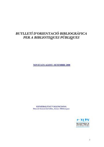 Agosto - Septiembre 2008 - DirecciÃ³ General del Llibre, Arxius i ...