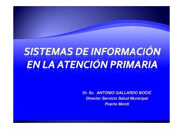 Dr. Sc. ANTONIO GALLARDO BOÄIÄ Director Servicio Salud ...