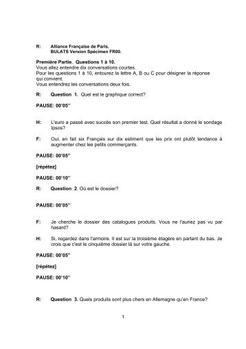 1 Première Partie. Questions 1 à 10. Vous allez entendre ... - BULATS