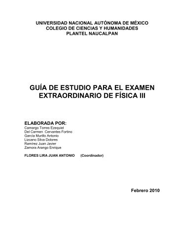 guia de fisica III - CCH Naucalpan - Universidad Nacional AutÃ³noma ...