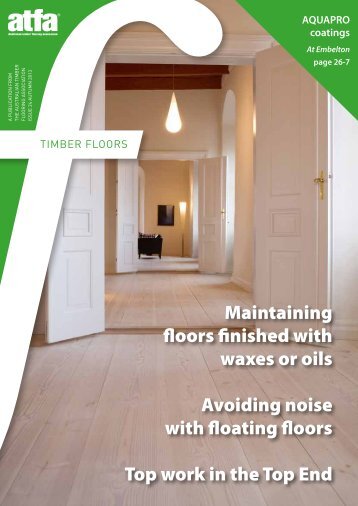 Issue 24âAutumn 13 - The Australian Timber Flooring Association