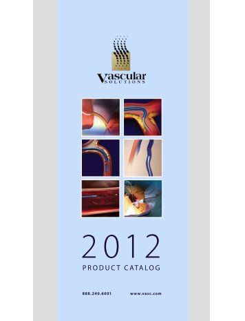 Product catalog - Vascular Solutions, Inc.