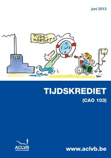 Brochure tijdskrediet cao 103 - versie juni 2013 - Aclvb