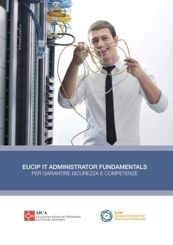 EUCIP IT ADMINISTRATOR FUNDAMENTALS - Aica