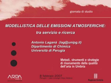 Antonio Laganà - Università degli studi di Perugia - ARPA Umbria