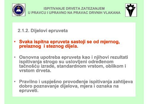 ISPITIVANJE DRVETA ZATEZANJEM U PRAVCU I UPRAVNO NA ...