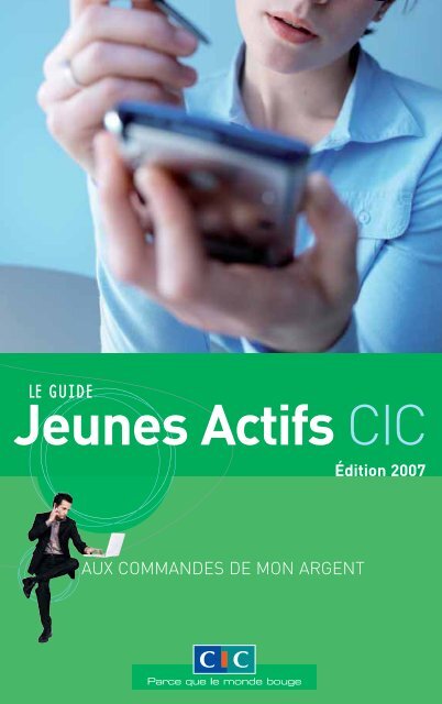 Guide Jeunes Actifs 07 Cic