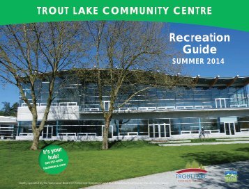 trout-lake-community-centre-summer-2014-recreation-guide