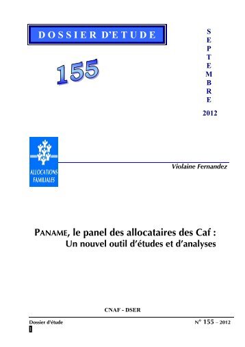 PANAME, le panel des allocataires des Caf : DOSSIER D'E ... - Caf.fr