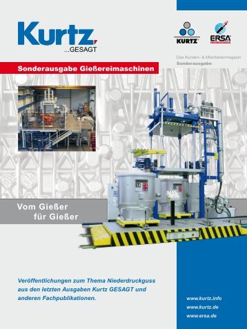 Vom Gießer für Gießer - Kurtz Holding GmbH & Co.