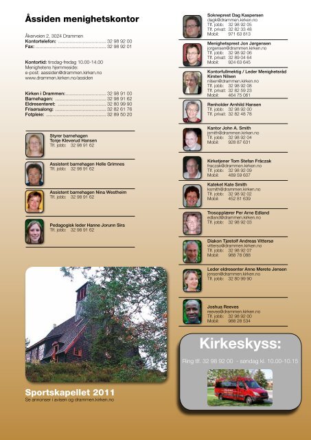 Ãssiden Nytt nr.3-2011 - Den norske kirke i Drammen