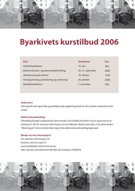 En rull med historie, i Tobias 1/2006. - Byarkivet