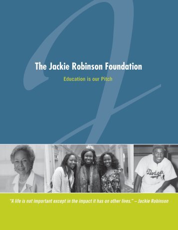 2011 Annual Fund Brochure - The Jackie Robinson Foundation