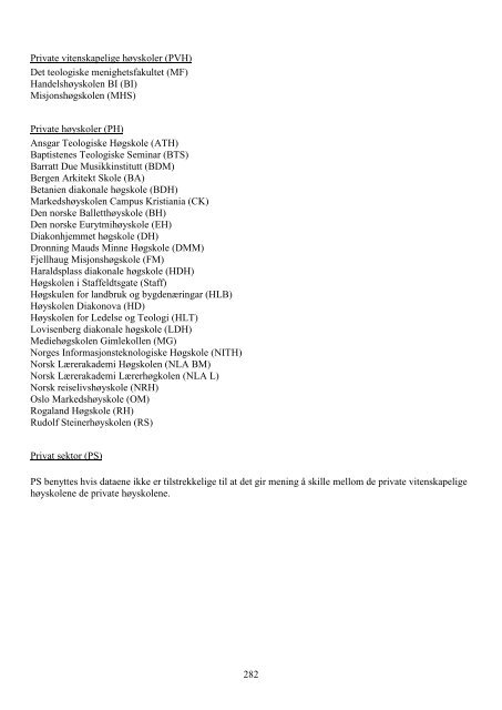 Tilstandsrapport for hÃ¸yere utdanningsinstitusjoner 2009 - DBH