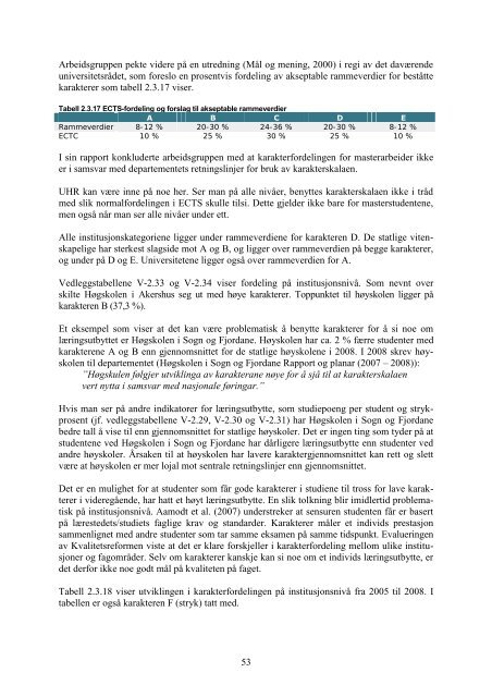 Tilstandsrapport for hÃ¸yere utdanningsinstitusjoner 2009 - DBH