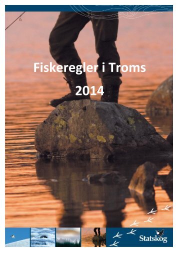 Fiskeregler i Troms - Statskog